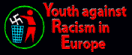 Youth Against Racism in Europe (YRE)&nbsp;