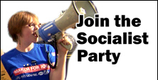 Join the Socialist Party Join the Socialist Party
