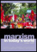 Marxism in today's world Marxism in today's world