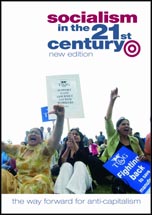 Socialism in the 21st Century Socialism in the 21st Century