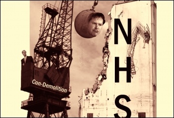 Con-Demolition of the NHS, photo by Socialist Party Con-Demolition of the NHS, photo by Socialist Party