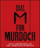 Dial M for Murdoch Dial M for Murdoch