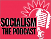 Socialist Party podcasts