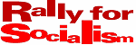 Rally for Socialism logo