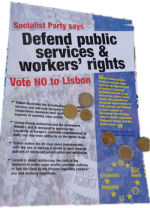 Socialist Party campaigns for a No vote in the referendum of the Lisbon Treaty, photo Paul Mattsson