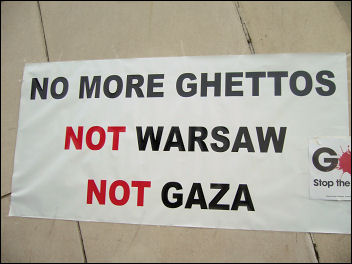 No more ghettos: not Warsaw, not Gaza, photo by Coventry Socialist Party