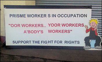 Dundee workers at Prisme occupy to fight for their rights, photo International Socialists