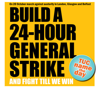 Build a 24-hour general strike - TUC name the day, photo Socialist Party