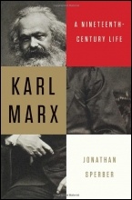 Karl Marx: A Nineteenth Century Life by Jonathan Sperber