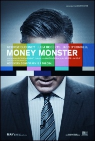 Money Monster (2016), directed by Jodie Foster Money Monster (2016), directed by Jodie Foster