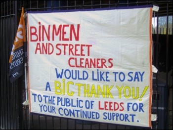 Leeds bin workers received marvellous support, photo Leeds Socialist Party