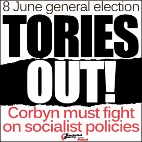 Tories out! Corbyn can win with socialist policies, meme James Ivens Tories out! Corbyn can win with socialist policies, meme James Ivens