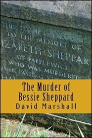 The Murder of Bessie Shepherd by David Marshall