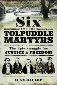 'Six for the Tolpuddle Martyrs' by Alan Gallop 'Six for the Tolpuddle Martyrs' by Alan Gallop