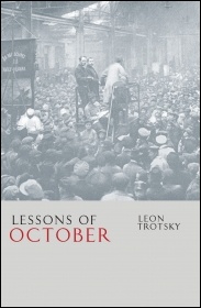 The new Socialist Books reprint of Trotsky's 'Lessons of October'