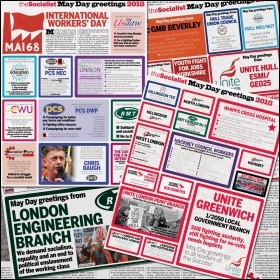 May Day greetings in the Socialist, 2018 May Day greetings in the Socialist, 2018