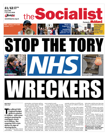 The Socialist issue 998 The Socialist issue 998