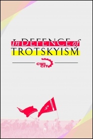 In Defence of Trotskyism
