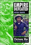 Empire Defeated: The Vietnam War by Peter Taaffe