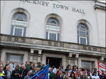 Unions protest at Hackney town hall, photo The Socialist Unions protest at Hackney town hall, photo The Socialist