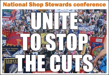 National Shop Stewards conference: Unite to stop the cuts, photo The Socialist