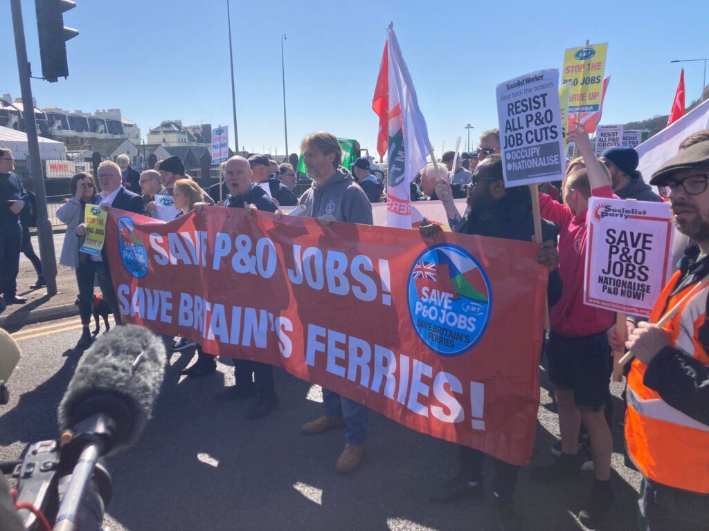 Save P&O jobs! Protesting in Dover, Friday 18th March 2022, photo Nick Chaffey