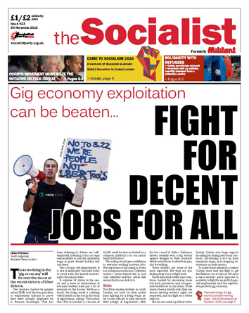 The Socialist issue 923: Fight for decent jobs for all, credit: Scott Jones (uploaded 02/11/2016)