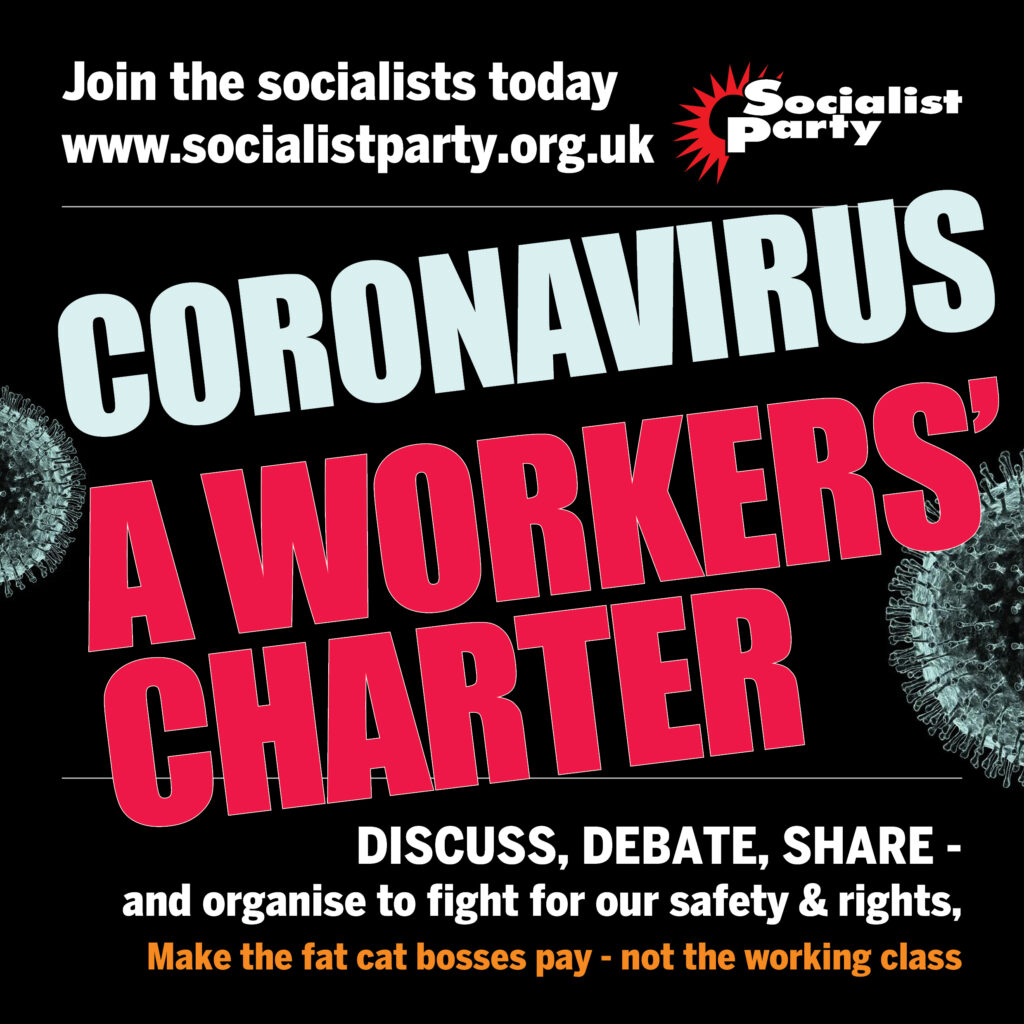 Coronavirus - a workers charter, credit: Socialist Party (uploaded 18/03/2020)