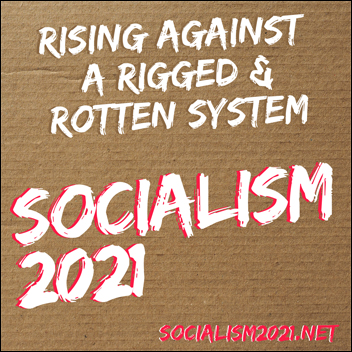 Socialism 2021, credit: Socialist Party (uploaded 25/06/2021)